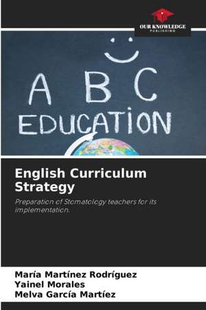 English Curriculum Strategy de María Martínez Rodríguez