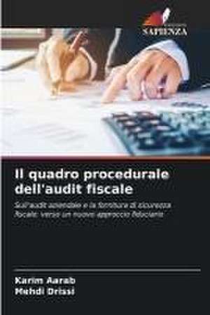 Il quadro procedurale dell'audit fiscale de Karim Aarab