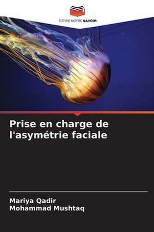 Prise en charge de l'asymétrie faciale de Mariya Qadir