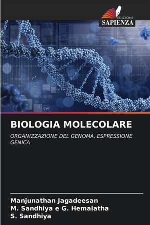 BIOLOGIA MOLECOLARE de Manjunathan Jagadeesan