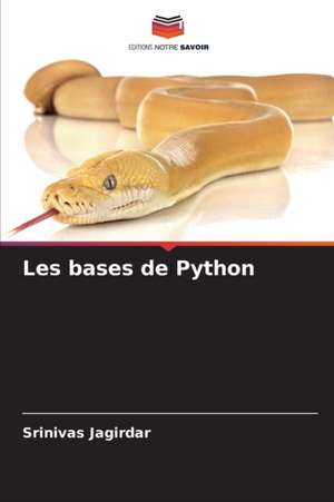 Les bases de Python de Srinivas Jagirdar