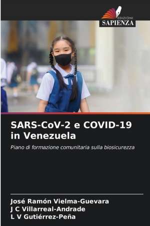 SARS-CoV-2 e COVID-19 in Venezuela de José Ramón Vielma-Guevara