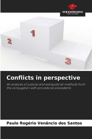 Conflicts in perspective de Paulo Rogério Venâncio Dos Santos