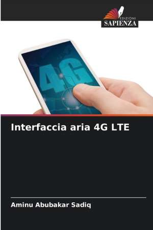 Interfaccia aria 4G LTE de Aminu Abubakar Sadiq