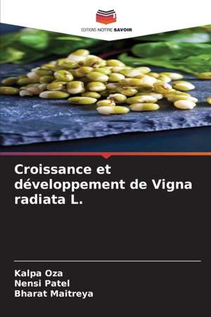 Croissance et développement de Vigna radiata L. de Kalpa Oza