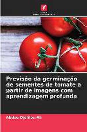 Previsão da germinação de sementes de tomate a partir de imagens com aprendizagem profunda de Abdou Djalilou Ali