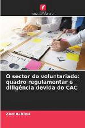 O sector do voluntariado: quadro regulamentar e diligência devida do CAC de Zied Bahloul