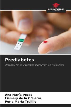 Prediabetes de Ana María Pozas