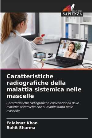 Caratteristiche radiografiche della malattia sistemica nelle mascelle de Falaknaz Khan