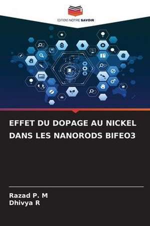 EFFET DU DOPAGE AU NICKEL DANS LES NANORODS BIFEO3 de Razad P. M