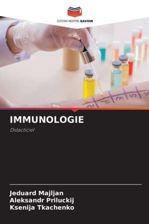 IMMUNOLOGIE de Jeduard Majljan