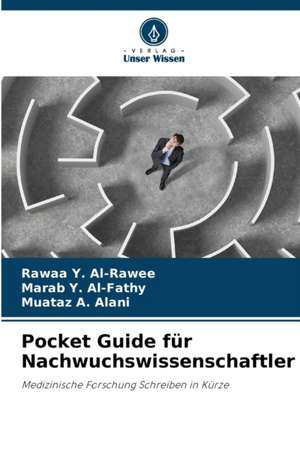 Pocket Guide für Nachwuchswissenschaftler de Rawaa Y. Al-Rawee