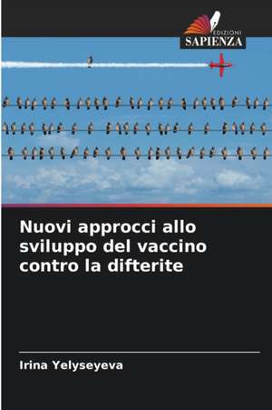 Nuovi approcci allo sviluppo del vaccino contro la difterite de Irina Yelyseyeva