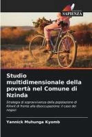 Studio multidimensionale della povertà nel Comune di Nzinda de Yannick Muhunga Kyomb