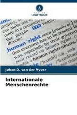 Internationale Menschenrechte de Johan D. van der Vyver