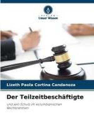 Der Teilzeitbeschäftigte de Lizeth Paola Cortina Candanoza