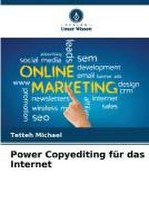 Power Copyediting für das Internet de Tetteh Michael