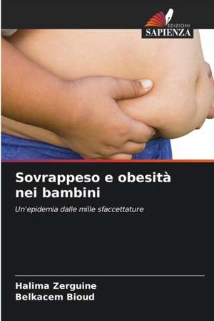 Sovrappeso e obesità nei bambini de Halima Zerguine