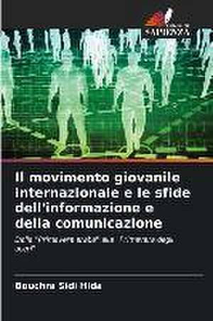 Il movimento giovanile internazionale e le sfide dell'informazione e della comunicazione de Bouchra Sidi Hida