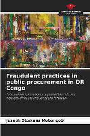 Fraudulent practices in public procurement in DR Congo de Joseph Dizakana Mobongobi