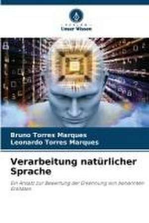 Verarbeitung natürlicher Sprache de Bruno Torres Marques