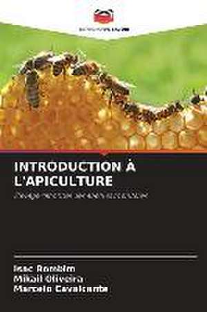 INTRODUCTION À L'APICULTURE de Isac Bombim