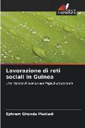 Lavorazione di reti sociali in Guinea de Ephrem Ghonda Makiadi