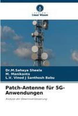 Patch-Antenne für 5G-Anwendungen de M. Sahaya Sheela