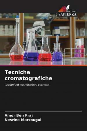 Tecniche cromatografiche de Amor Ben Fraj