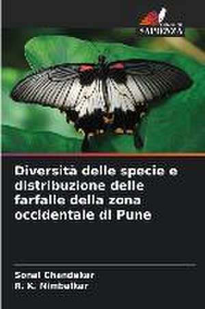 Diversità delle specie e distribuzione delle farfalle della zona occidentale di Pune de Sonal Chandekar