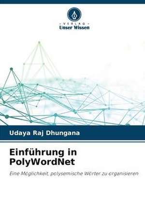 Einführung in PolyWordNet de Udaya Raj Dhungana