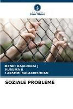 SOZIALE PROBLEME de Benet Rajadurai J