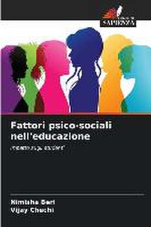 Fattori psico-sociali nell'educazione de Nimisha Beri