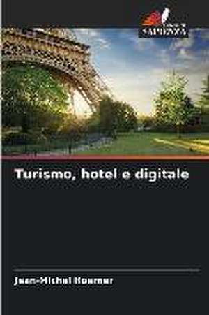 Turismo, hotel e digitale de Jean-Michel Hoerner