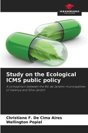 Study on the Ecological ICMS public policy de Christiane F. de Cima Aires