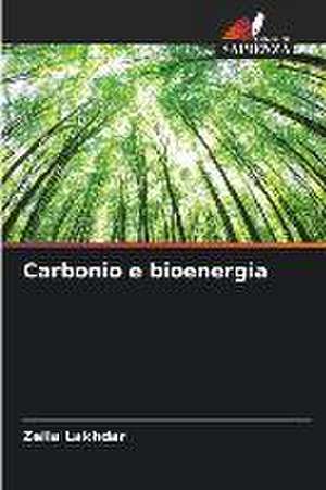 Carbonio e bioenergia de Zella Lakhdar