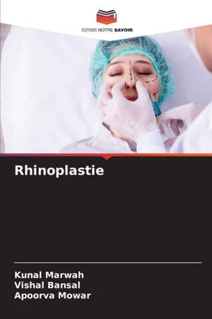 Rhinoplastie de Kunal Marwah