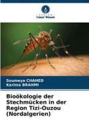 Bioökologie der Stechmücken in der Region Tizi-Ouzou (Nordalgerien) de Soumeya Chahed