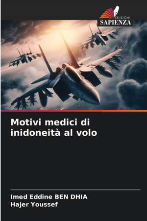 Motivi medici di inidoneità al volo de Imed Eddine Ben Dhia