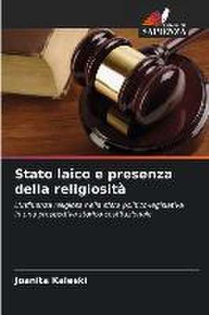 Stato laico e presenza della religiosità de Joanita Kaleski