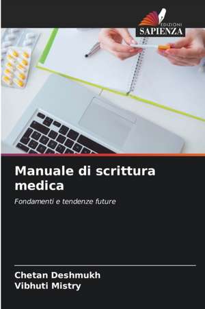 Manuale di scrittura medica de Chetan Deshmukh