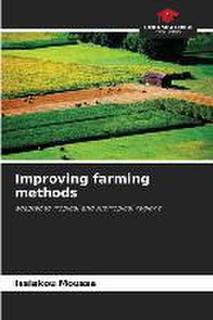 Improving farming methods de Issiakou Moussa