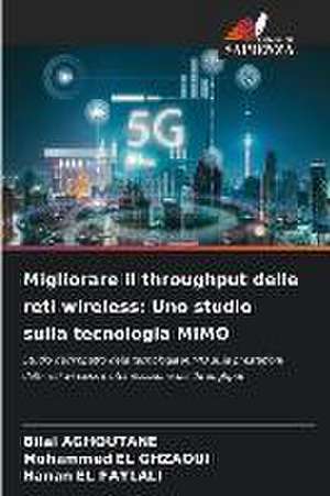 Migliorare il throughput delle reti wireless: Uno studio sulla tecnologia MIMO de Bilal Aghoutane