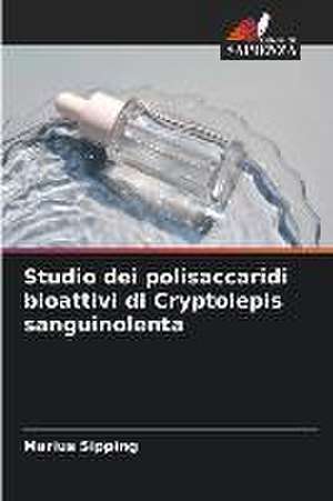 Studio dei polisaccaridi bioattivi di Cryptolepis sanguinolenta de Marius Sipping