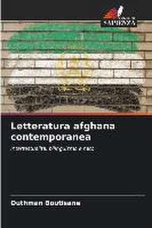 Letteratura afghana contemporanea de Outhman Boutisane