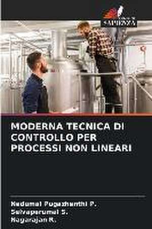 MODERNA TECNICA DI CONTROLLO PER PROCESSI NON LINEARI de Nedumal Pugazhenthi P.