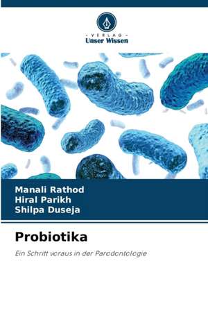 Probiotika de Manali Rathod