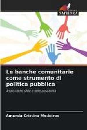 Le banche comunitarie come strumento di politica pubblica de Amanda Cristina Medeiros