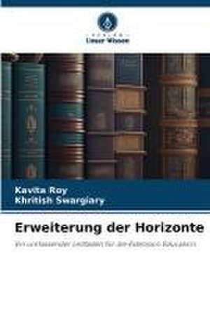 Erweiterung der Horizonte de Kavita Roy