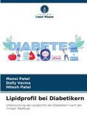 Lipidprofil bei Diabetikern de Mansi Patel